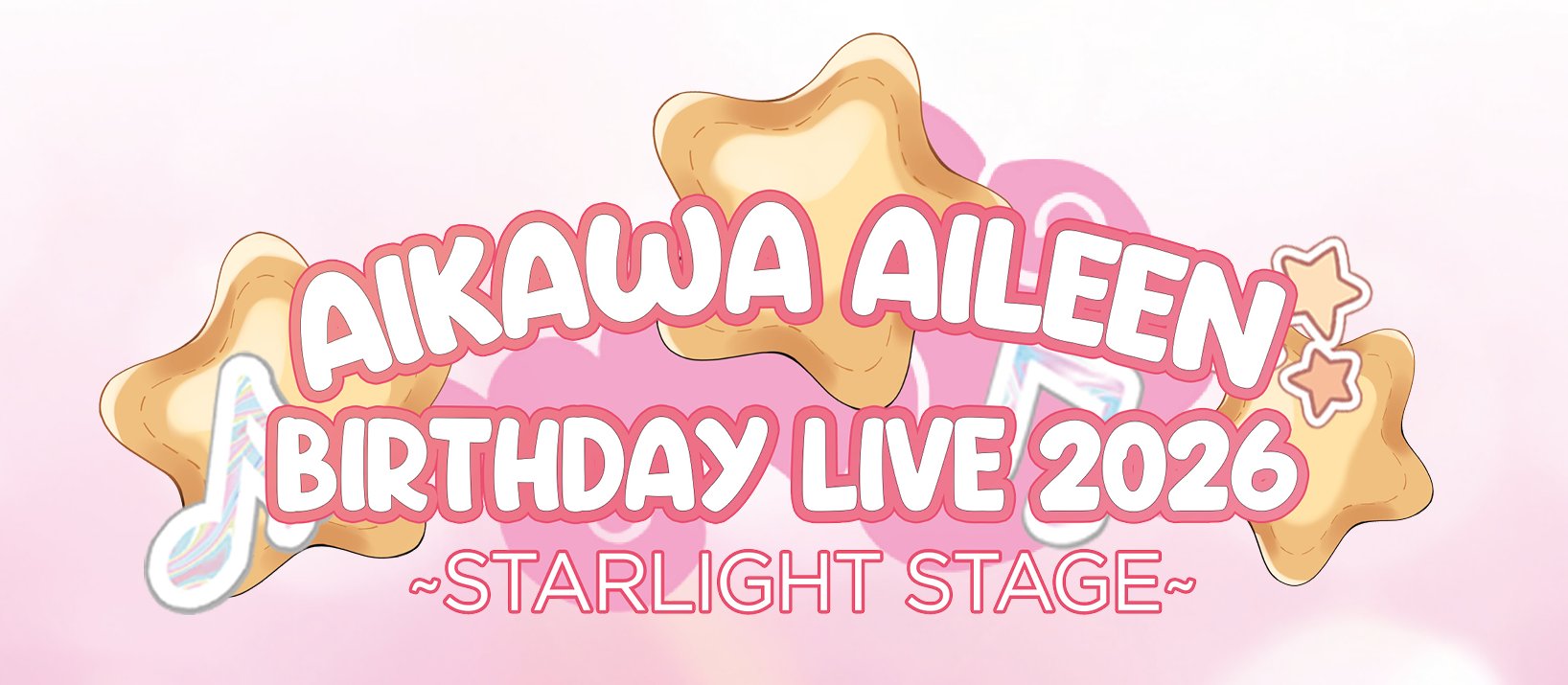 Aileen Birthday Live 2026 - Starlight Stage